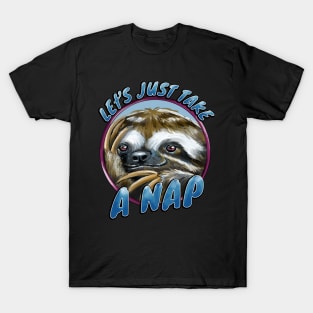 Let's Just Take a Nap Sloth T-Shirt